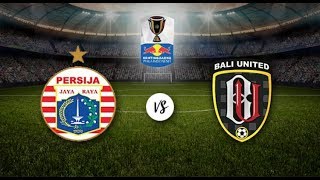 Download lagu Persija jakarta vs Bali united 2019 FUL GOLL & Highlights mp3