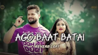 Download lagu एगो बात बताई || ago baat batai || khesari Lal yadav (reverb slowed) lofi song Bhojpuri mp3