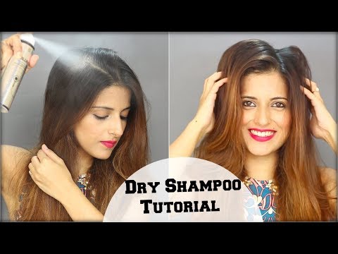 How to Use Dry Shampoo On Greasy Hair & Add Volume/...
