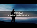 Tabsirah Nasyid Merdu Muhammad Al Muqit Lirik Terjemah