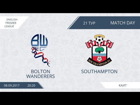 AFL17. England. Premier League. Day 21. Bolton Wanderers - Southampton