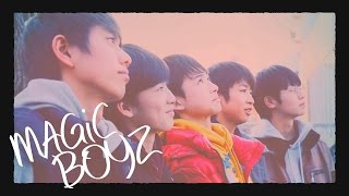 MAGiC BOYZ「ありのままでマジボ」MV