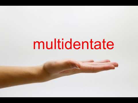 How to Pronounce multidentate - American English