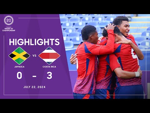 U20Championship 2024 | Jamaica vs Costa Rica | Group A