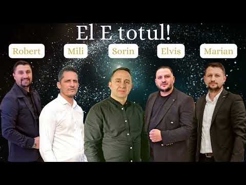 EL totul mi-e! - Sorin, Mili, Robert, Elvis si Marian din Barbulesti (Azi cant de bucurie)