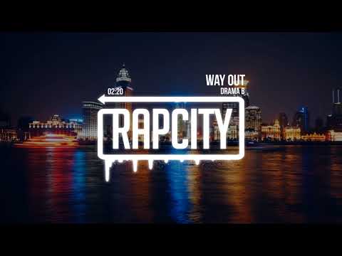 Drama B - Way Out (Prod. DJPain1)