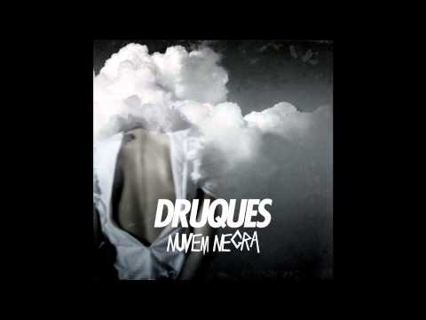 Druques - Nuvem Negra