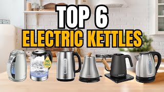 TOP 6: Best Electric Kettles [2024]