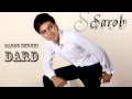 Sarob guruhi - Dard 