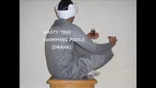 Nasty Trio Swimming pool ( DRANK )
