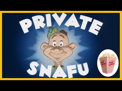Private Snafu, 1940, Directed by Chuck Jones. Complete Series, 27 Episodes