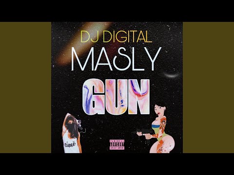 Masly - Gun