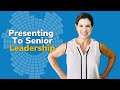 10 Tips For Impressive Presentations To Senior Leadership And Executives
