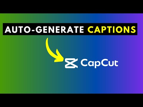 How to Auto-Generate Captions or Subtitles in CapCut for Windows PC
