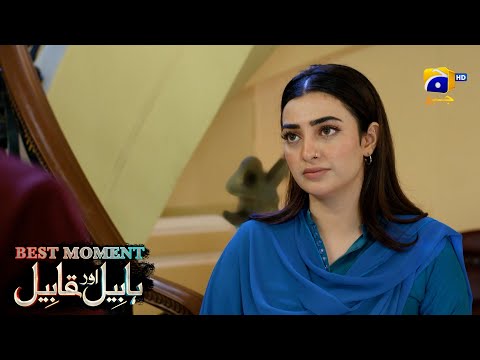 Habil Aur Qabil Episode 16 | Best Moment 02 | Aagha Ali - Yashma Gill | Har Pal Geo