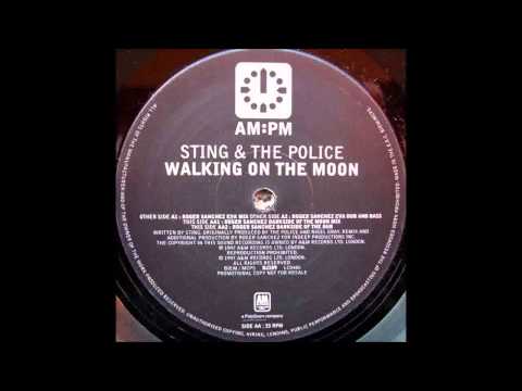(1997) Sting & The Police - Walking On The Moon [Roger Sanchez Darkside Of The Moon RMX]