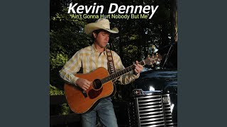 Ain't Gonna Hurt Nobody but Me