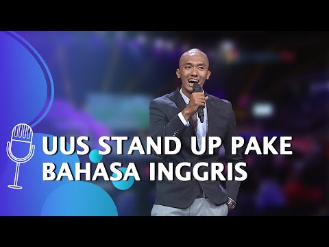 BIKIN NGAKAK! Gaya Uus Stand Up Full Pake Bahasa Inggris - GRAND FINAL SUCI 4
