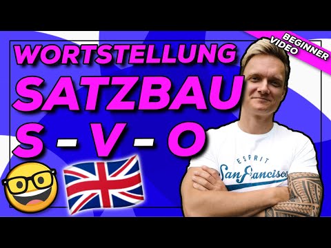 Englischer Satzbau (Subjekt, Verb, Objekt, Ort, Zeit) erklärt + Übung | Englisch Klasse 5