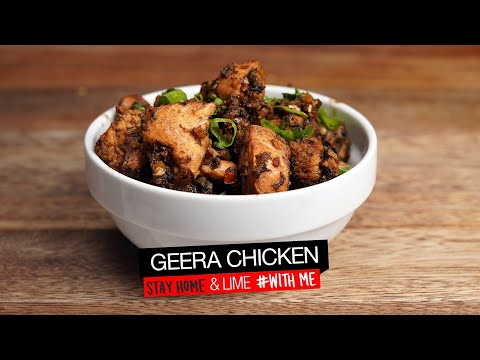 Geera Chicken. Live in the Kitchen #StayHome & Lime #WithMe