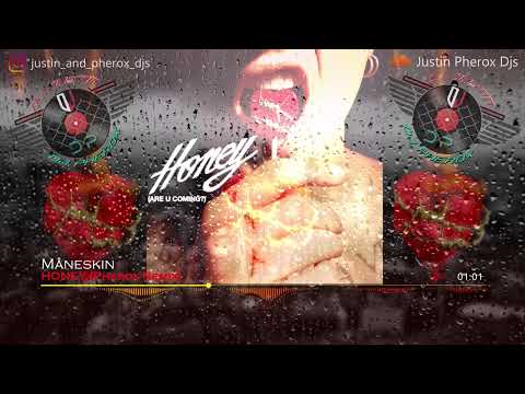 Måneskin - HONEY (Pherox Remix)
