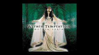 Within Temptation - Mother Earth (lyrics)