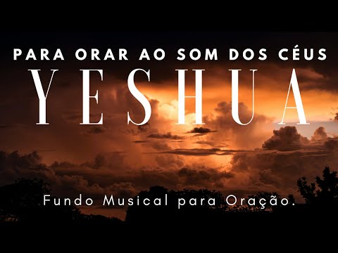 Som do Céu  (Fundo musical para oração 1hora de adoração)