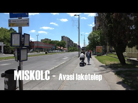 Walk in Miskolc - Avasi lakótelep