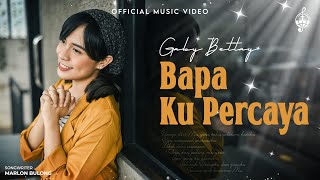 Download lagu Bapa Ku Percaya - Gaby Bettay mp3