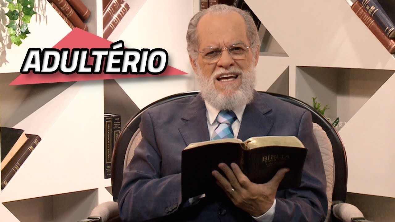 Adultério - Mateus 5:27-28 | 29/11/2019 | PROFETIZANDO VIDA