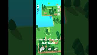 Coffee Golf perfect round (July 4) #coffeegolf