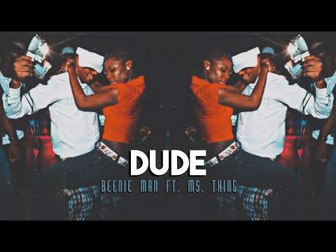 dude - beenie man ft. ms thingy (sped-up/fast)