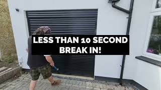 Cheap Roller Doors - How fast can they be broken in to?