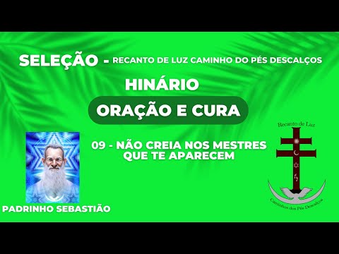 09   NÃO CREIA NOS MESTRES QUE TE APARECEM