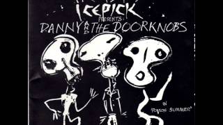 trotsky icepick (presents danny and the doorknobs) - little things you don't know