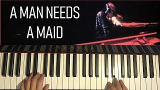 Neil Young - A Man Needs A Maid (Piano Tutorial Lesson)