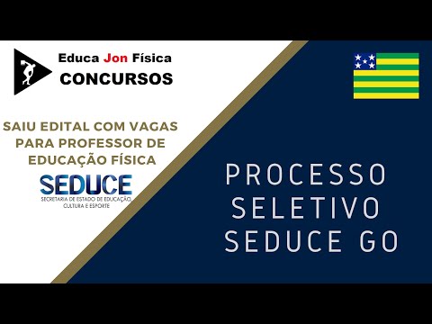 Edital SEDUCE GO 2019 - Professor Temporário de Educação Física | EJF Concursos