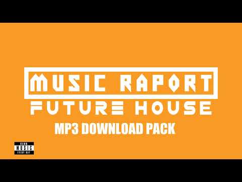 Don Diablo | Oliver Heldens | SIKS - FUTURE HOUSE - MUSIC RAPORT #12