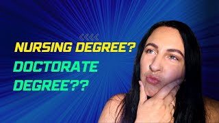 Nursing Degree or Doctorate Degree | Healthcare Administration Talk