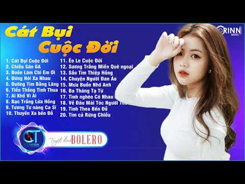 💿 Lk Cát Bụi Cuộc Đời, Chiều Sân Ga 🍀 Tuyển Chọn Nhạc Trữ Tình Bolero Hay nghe Hoài không Chán