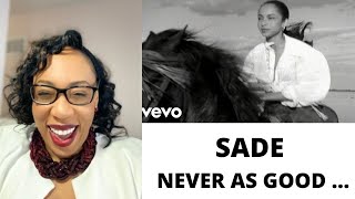 SADE - NEVER AS GOOD AS THE FIRST TIME (OFFICIAL MUSIC VIDEO) | REACTION