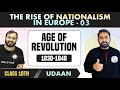 The Rise Of Nationalism In Europe 03 Age Of Revolution Class 10 NCERT Udaan