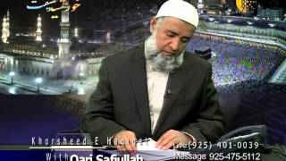 Khurshid e Haqiqat with Qari Safiullah Feb 20 2014 Part 6