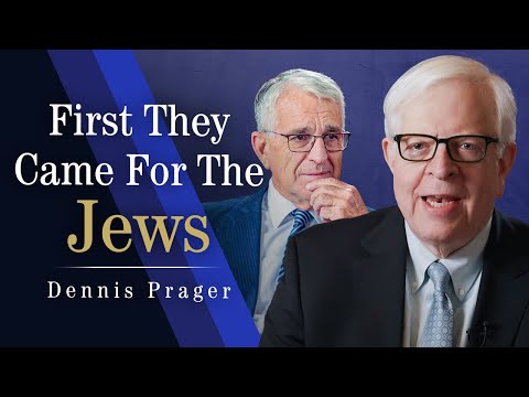 Anti-Semitism, Israel, and The Twilight Of Western Civilisation | Dennis Prager