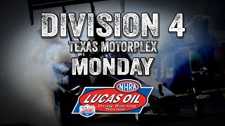 Division 4 Texas Motorplex - Monday