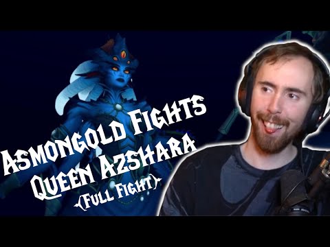 Asmongold Fights Queen Azshara [Full Fight] + Cinametic and Reaction