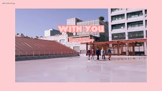 [Vietsub | Lyrics] With You - Yang YoSeop.