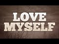 Cameron Whitcomb - Love Myself / Lyrics