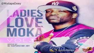 Moka Blast - Ladies Love Moka ( Full Mixtape ) (+ Download Link )