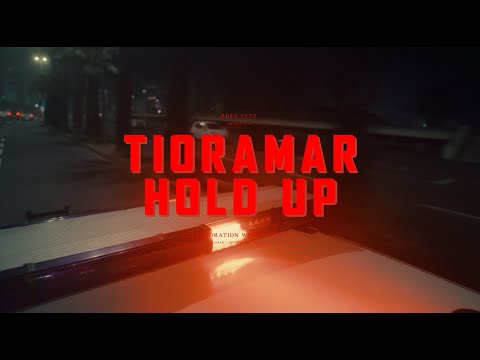 Tioramar - HOLD UP ( Official Video )